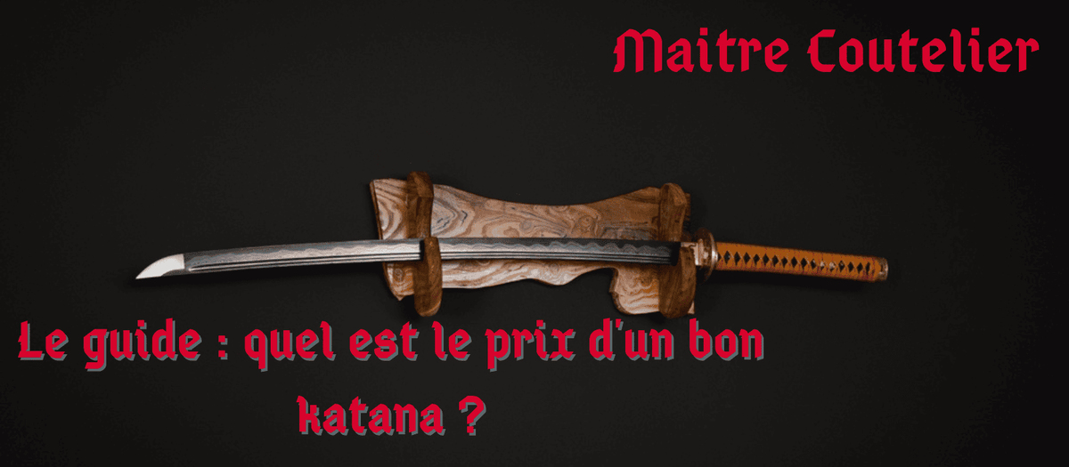 Le guide : quel est le prix d'un bon katana ? Image