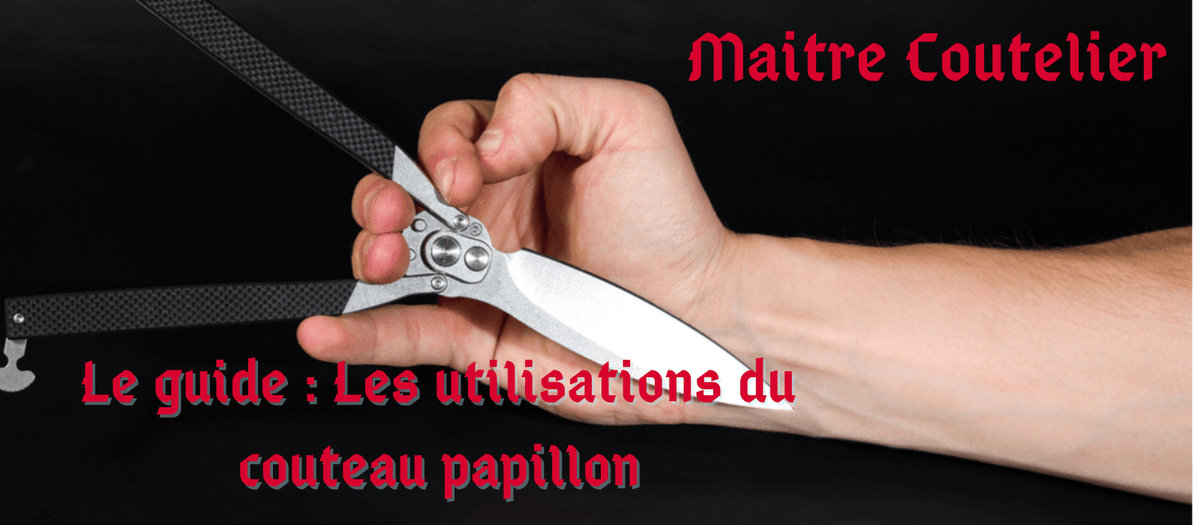 Couteau papillon les utilisations Image
