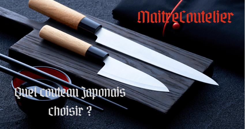 Le guide : quel couteau japonais choisir ?